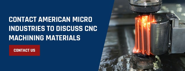 Contact China Custom Component to Discuss CNC Machining Materials